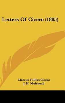 portada letters of cicero (1885) (en Inglés)