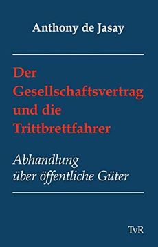 portada Der Gesellschaftsvertrag und die Trittbrettfahrer (en Alemán)
