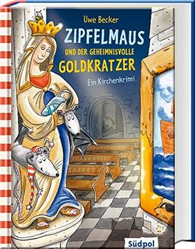 portada Zipfelmaus und der Geheimnisvolle Goldkratzer - ein Kirchenkrimi 