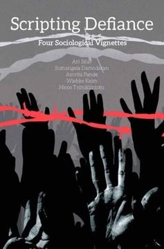 portada Scripting Defiance: Four Sociological Vignettes, 1st Edition