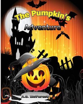 portada The Pumpkin's Adventure (en Inglés)