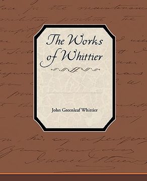 portada the works of whittier (en Inglés)