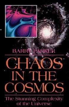 portada chaos in the cosmos: new insights into the universe (en Inglés)