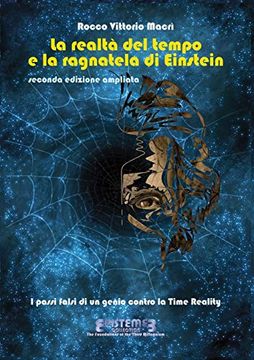 portada La Realtà del Tempo e la Ragnatela di Einstein - ii Edizione (in Italian)