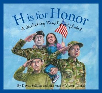 h is for honor,a millitary family alphabet