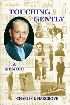 portada Touching Gently: A Memoir (in English)