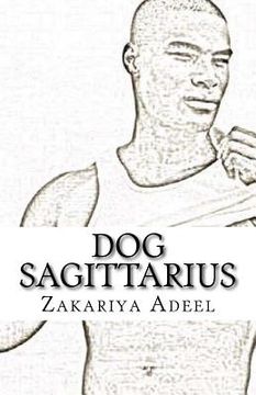 portada Dog Sagittarius: The Combined Astrology Series (in English)