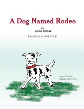 portada A Dog Named Rodeo (en Inglés)