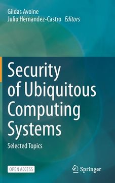 portada Security of Ubiquitous Computing Systems: Selected Topics (in English)