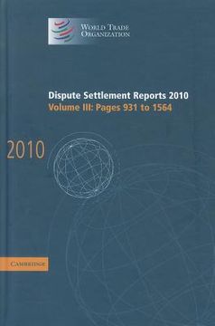 portada dispute settlement reports 2010: volume 3, pages 931 1564 (en Inglés)