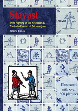 portada Stavast - Knife Fighting in the Netherlands - the Forbidden art of Bekkensnijden (en Inglés)
