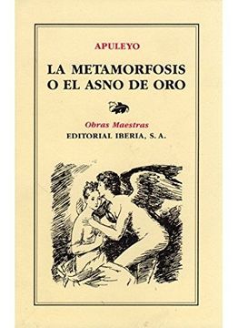 portada 171. Metamorfosis o el Asno de oro (Literatura-Obras Maestras Iberia)
