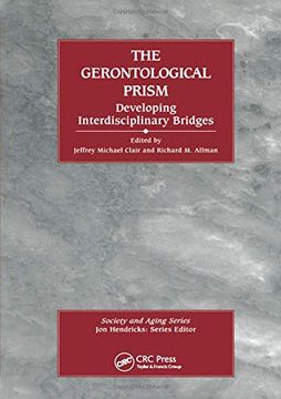 portada The Gerontological Prism: Developing Interdisciplinary Bridges (en Inglés)
