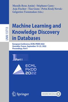 portada Machine Learning and Knowledge Discovery in Databases: European Conference, Ecml Pkdd 2022, Grenoble, France, September 19-23, 2022, Proceedings, Part (in English)