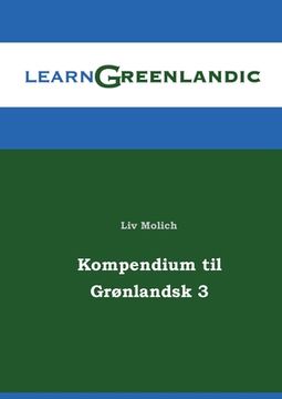 portada Kompendium til Grønlandsk 3 (en Danés)