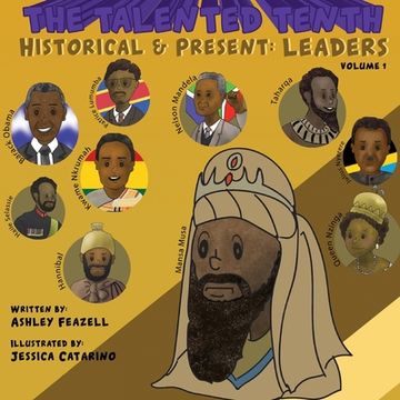 portada The Talented Tenth Historical & Present: Leaders (en Inglés)
