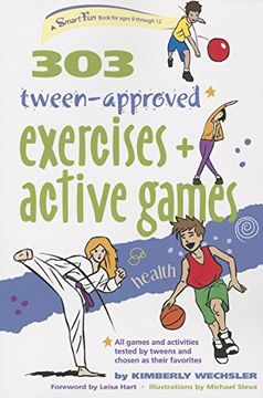 portada 303 Tween-Approved Exercises and Active Games (Smartfun Activity Books) (en Inglés)
