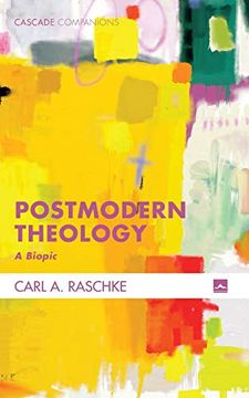 portada Postmodern Theology: 37 (Cascade Companions) (in English)