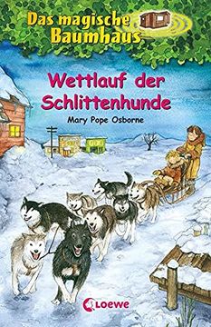 portada Das Magische Baumhaus - Wettlauf der Schlittenhunde: Band 52 (en Alemán)