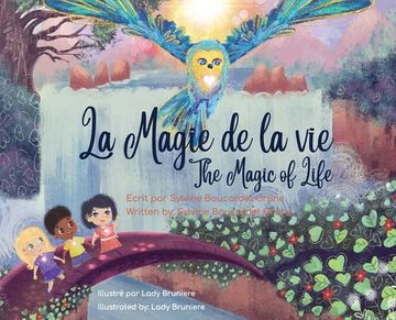 portada La Magie de la Vie_The Magic of Life: Bilingual (en Francés)