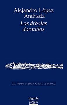 arboles dormidos,los (in Spanish)