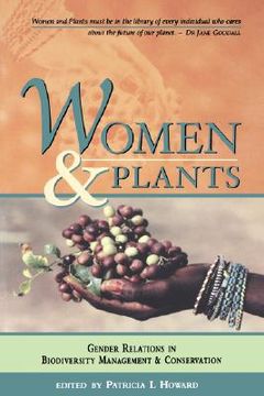portada women and plants: gender relations in biodiversity management and conservation (en Inglés)