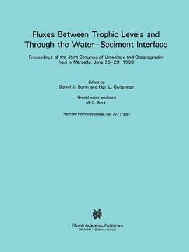 portada fluxes between trophic levels and through the water-sediment interface (en Inglés)