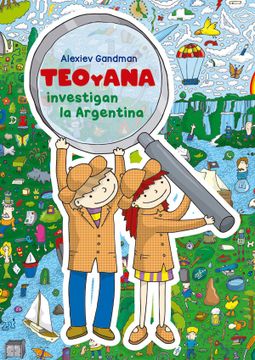 portada (Yayas)Teo y ana Investigan la Argentina (in Spanish)