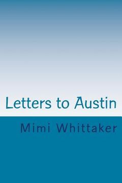 portada Letters to Austin: Love, Grandma Mimi (en Inglés)