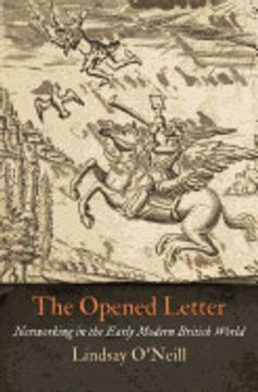 portada The Opened Letter: Networking in the Early Modern British World