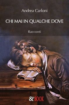 portada Chi mai in Qualche Dove: Racconti (Paperback or Softback) (en Italiano)