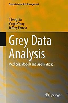 portada Grey Data Analysis: Methods, Models and Applications (Computational Risk Management) (en Inglés)