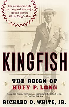 portada Kingfish: The Reign of Huey p. Long 