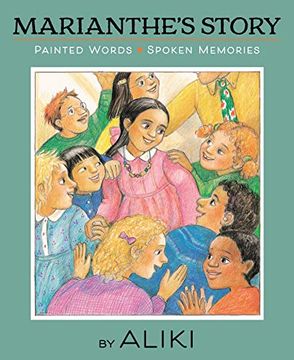 portada Marianthe's Story: Painted Words and Spoken Memories (en Inglés)