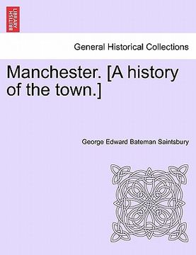 portada manchester. [a history of the town.]