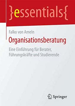portada Organisationsberatung: Eine Einführung für Berater, Führungskräfte und Studierende (en Alemán)