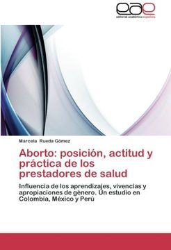 portada Aborto: Posicion, Actitud y Practica de Los Prestadores de Salud