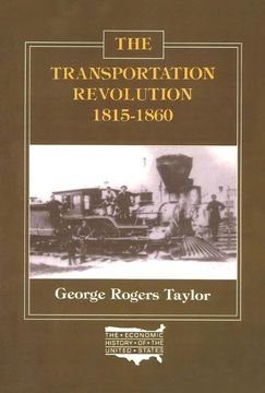 portada The Transportation Revolution, 1815-60 (Economic History of the United States) (en Inglés)
