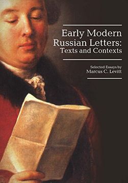 portada Early Modern Russian Letters: Texts and Contexts (Studies in Russian and Slavic Literatures, Cultures, and History) (in English)