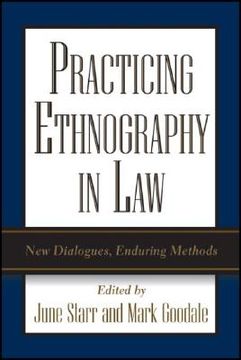portada Practicing Ethnography in Law: New Dialogues, Enduring Methods (en Inglés)