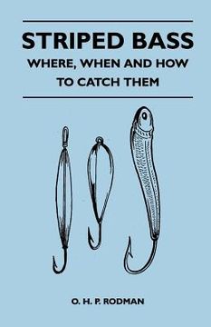 portada striped bass - where, when and how to catch them (in English)