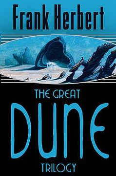 portada the great dune trilogy. frank herbert (en Inglés)