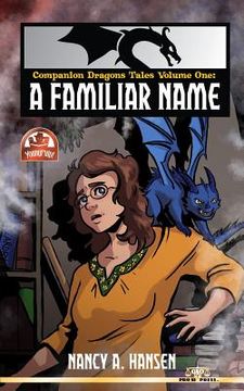portada Companion Dragons Tales Volume One: A Familiar Name