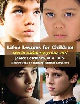 portada Life's Lessons for Children: (and for Teachers and Parents, Too!) (en Inglés)