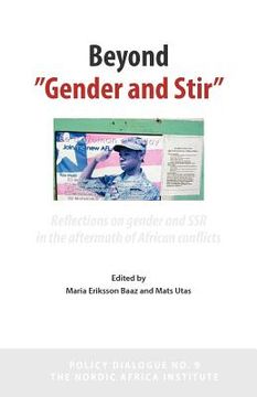 portada beyond 'gender and stir': reflections on gender and ssr in the aftermath of african conflicts (en Inglés)