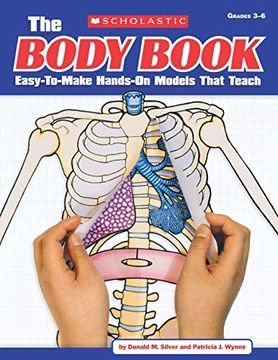 portada The Body Book: Easy-To-Make Hands-On Models That Teach (en Inglés)