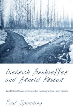 portada Dietrich Bonhoeffer and Arnold Köster (en Inglés)