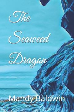 portada The Seaweed Dragon