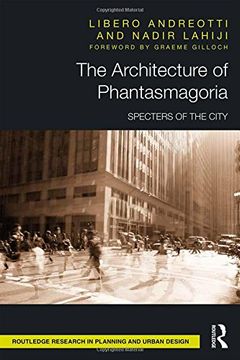 portada The Architecture of Phantasmagoria: Specters of the City (en Inglés)