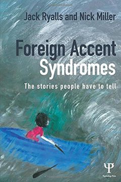 portada Foreign Accent Syndromes: The stories people have to tell